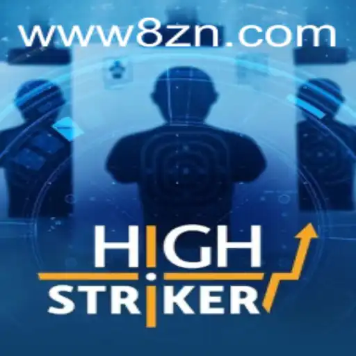 Descubra o Mundo Empolgante de HighStriker em 8ZN.COM